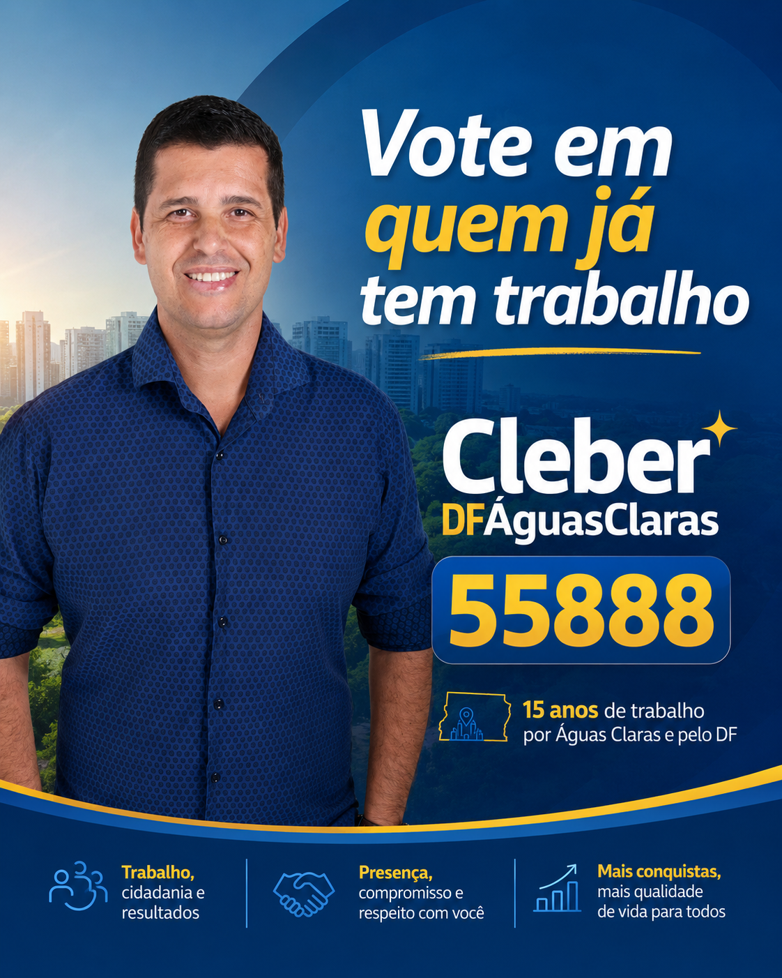 Material da campanha Vote em quem tem trabalho